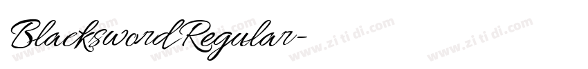 Blacksword Regular字体转换 Blacksword Regular字体转换